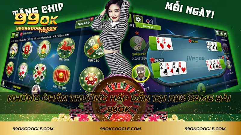 R88 Game Bài – Khám Phá Sân Chơi Bài Đẳng Cấp Nhất 4 Những phần thưởng hấp dẫn tại R88 Game bài 99ok